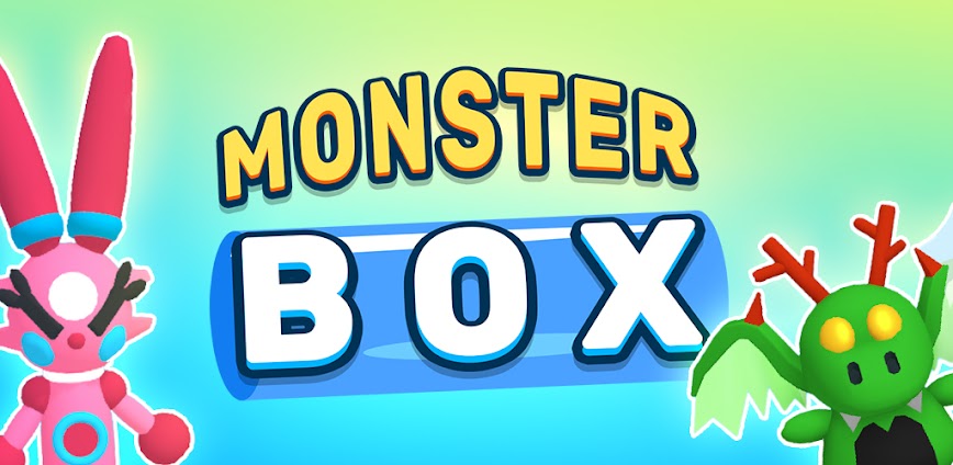 Monster Box Mod APK 0.11.9 [Unlimited money]