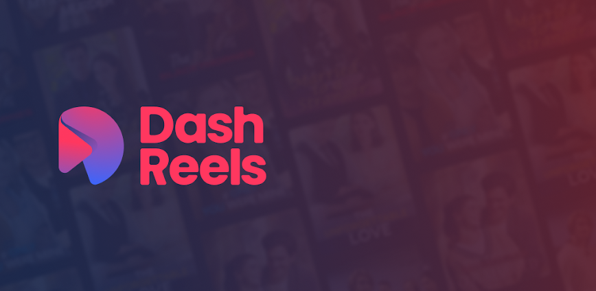 DashReels APK 1.1.56 [MOD, Premium Unlocked]