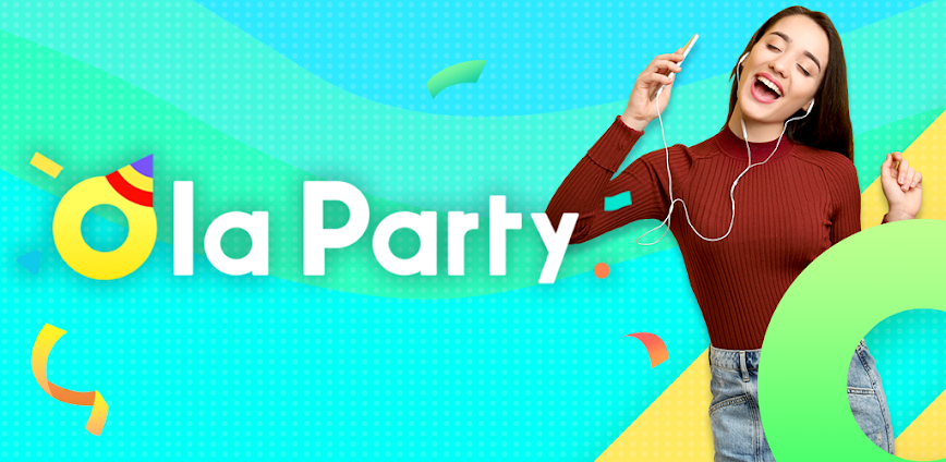 Ola Party – Live, Chat & Party