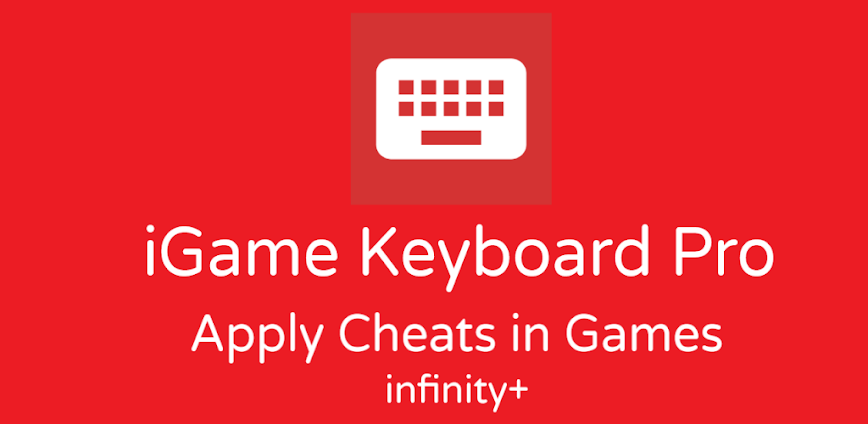 Game Keyboard Pro apply cheats 4.4 [Patched] MOD