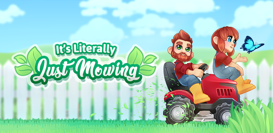 It's Literally Just Mowing MOD APK 2.1.0 [Unlimited money]