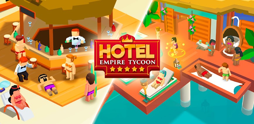 Hotel Empire Tycoon MOD APK 4.1.0 [Unlimited money]